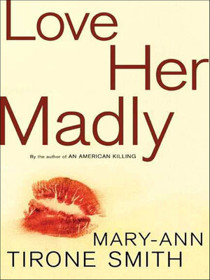 cover image of Love Her Madly